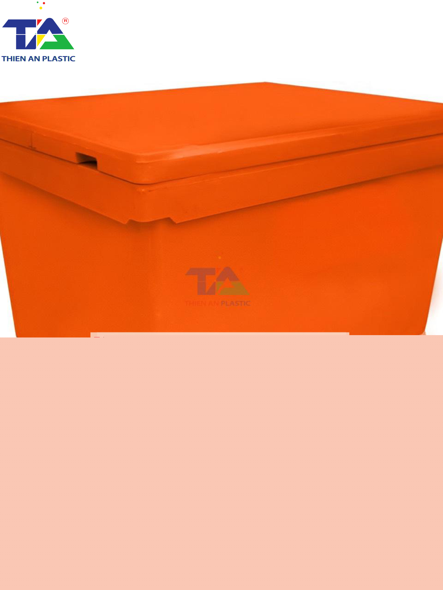 Thùng Giữ Lạnh 450 Lít (KT: 108 x 80 x 90cm)